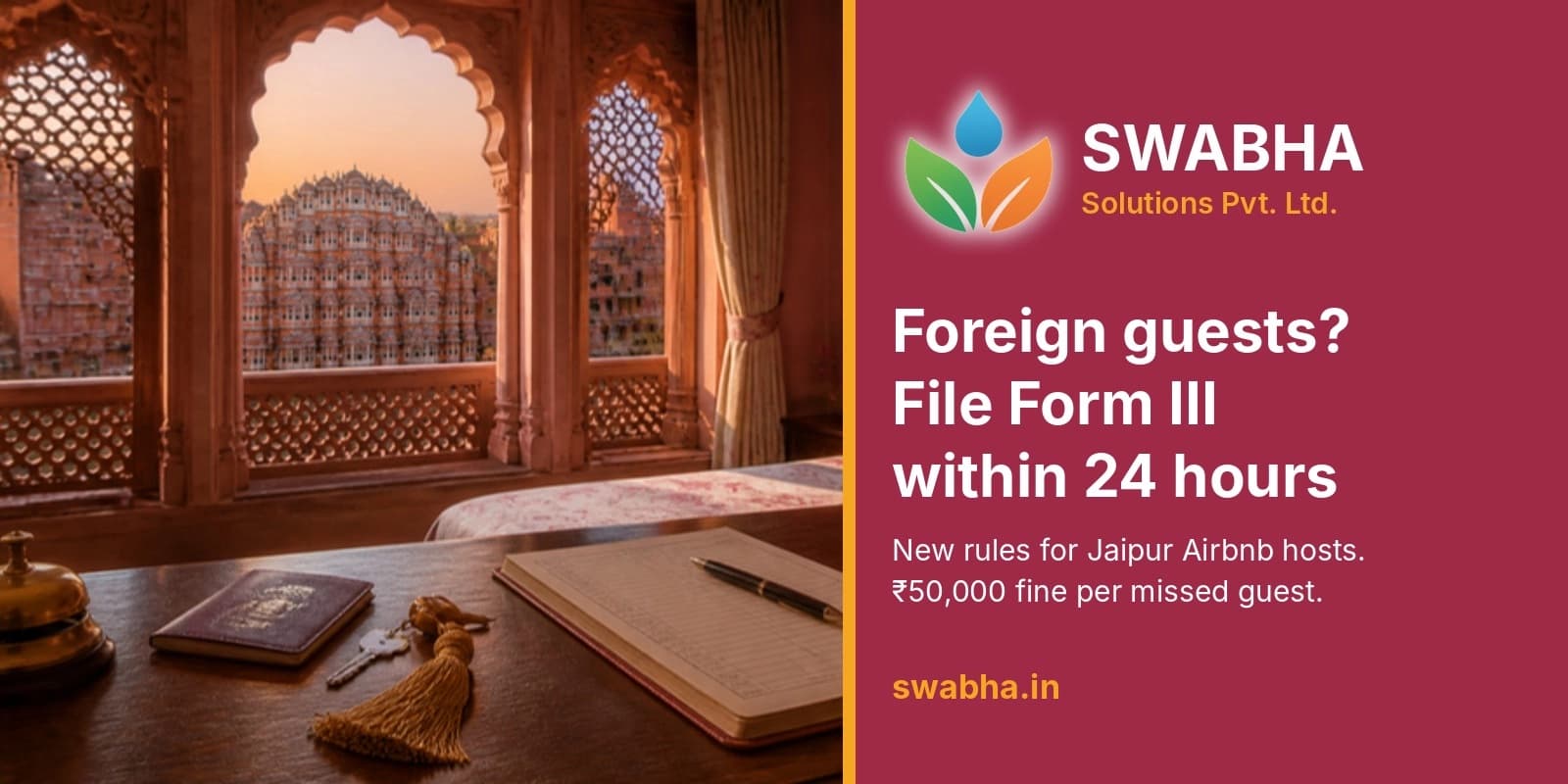 Foreign Guests in Jaipur? File Form III Within 24 Hours